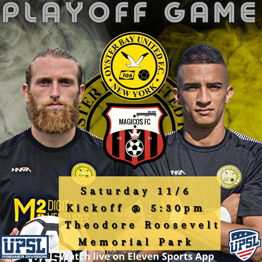 OBUFC To Meet Magicos In First Round of Playoffs Oyster Bay United FC
