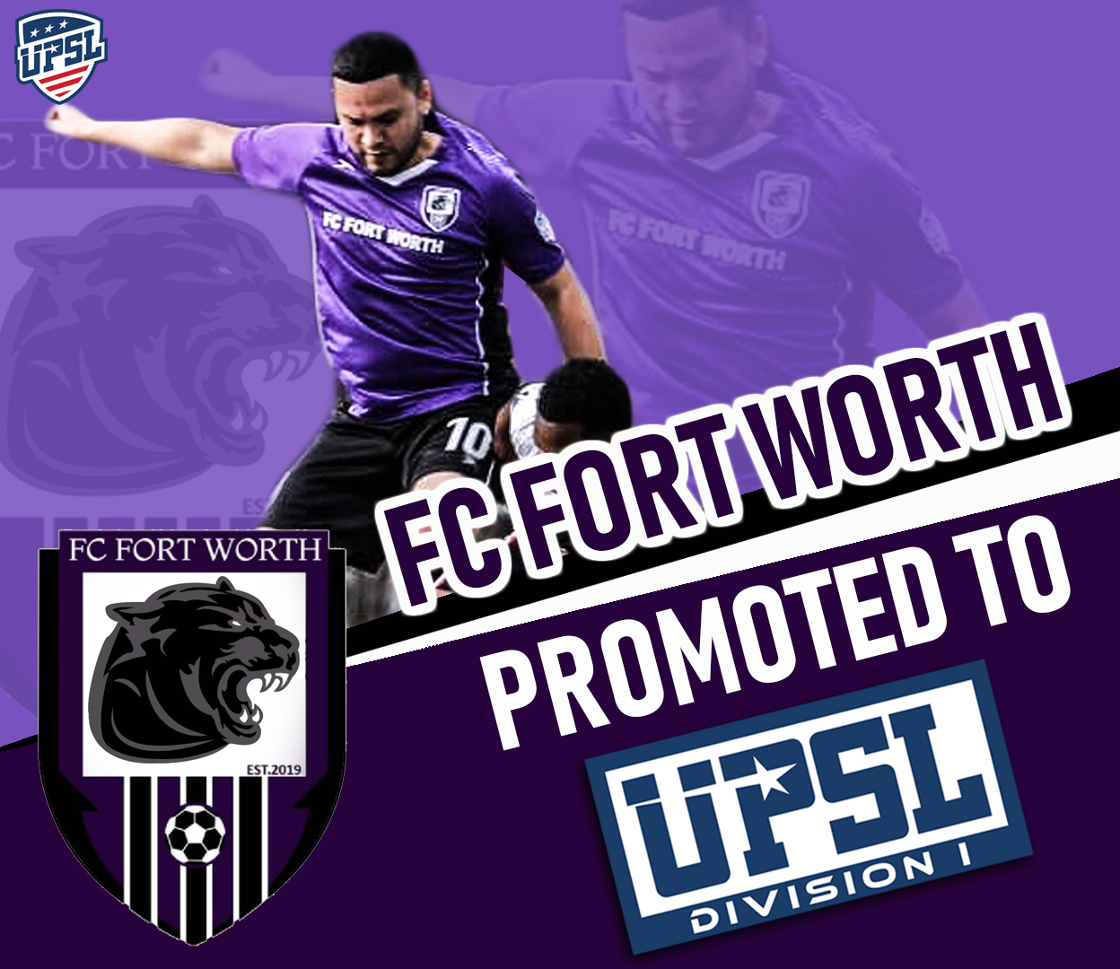 FC Fort Worth Promoted in First Year to UPSL Division I | Levi United FC