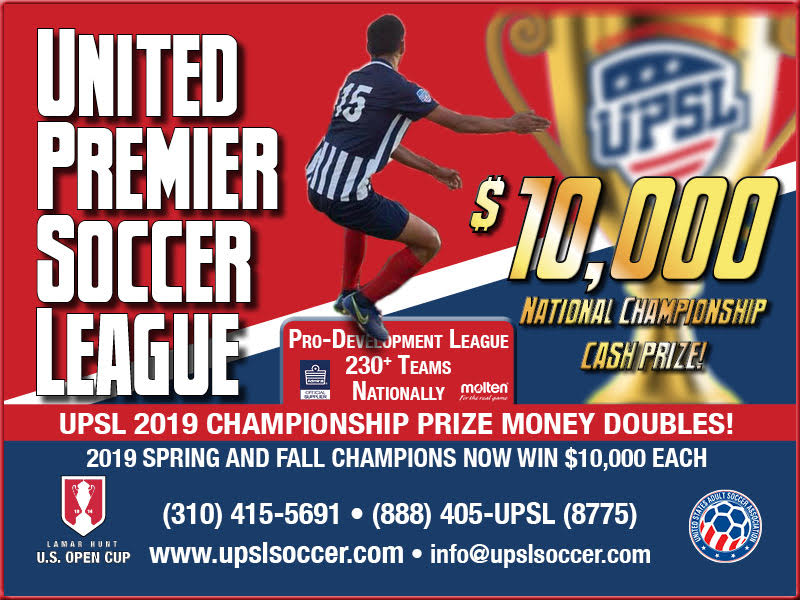 United Premier Soccer League Increases Championship Prize to $10,000 for  2019