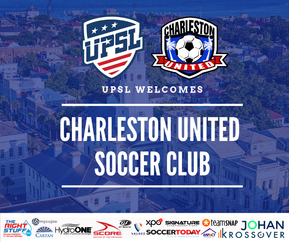 UPSL Announces South Carolinas Charleston United SC as Expansion Team